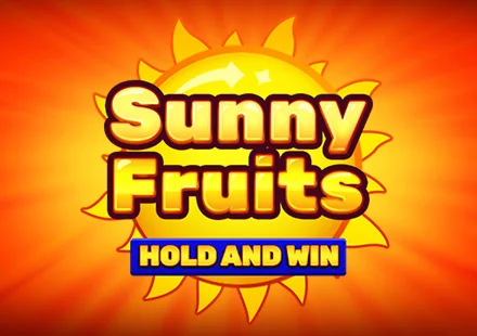 Sunny Fruits Hold And Win